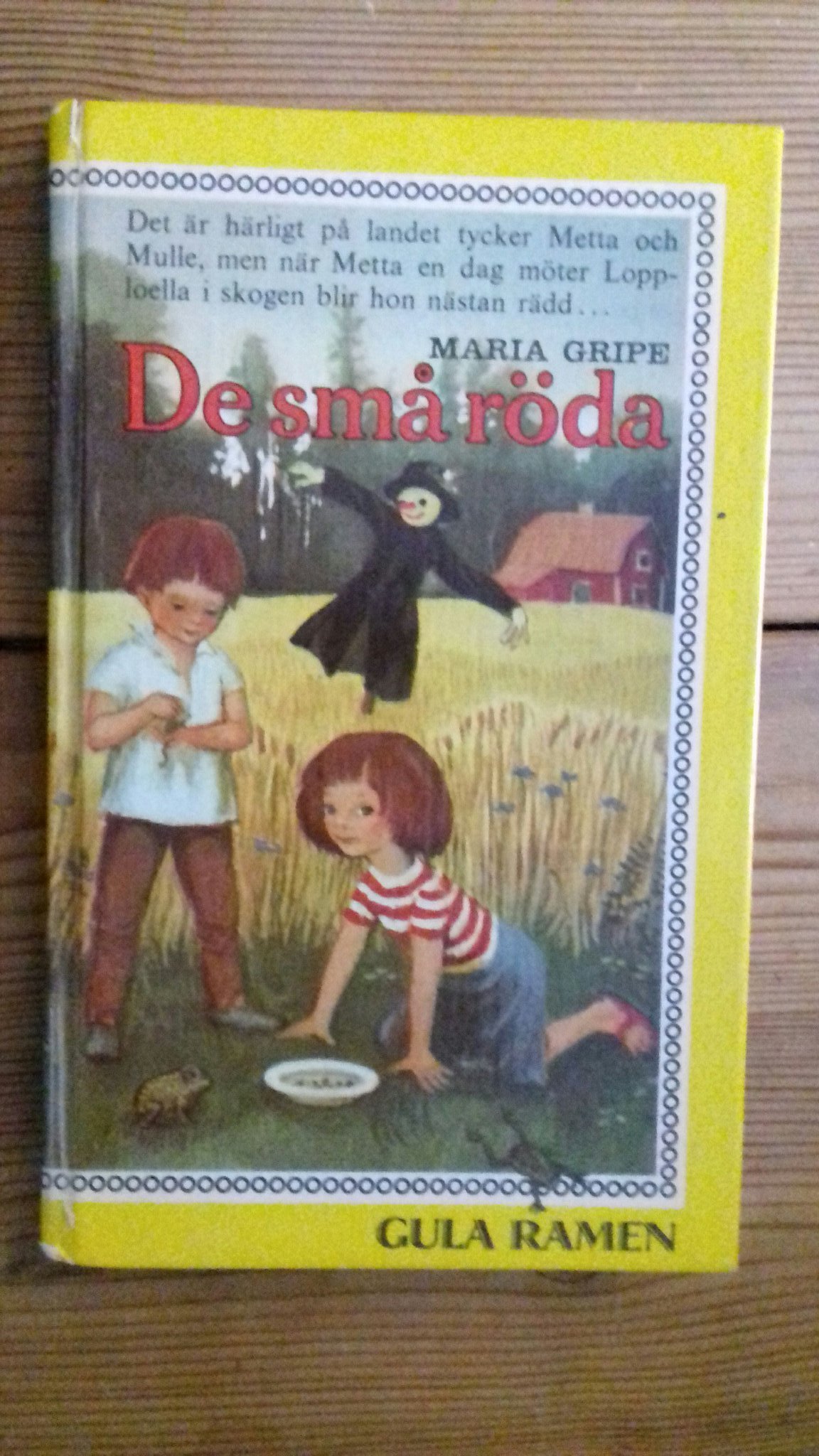 De små röda, Maria Gripe /Gula Ramen