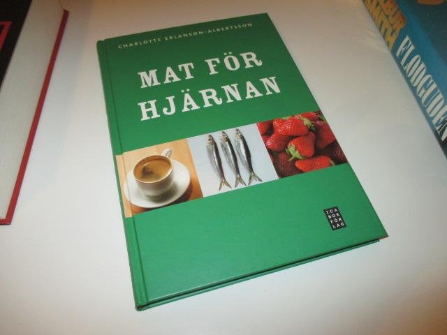 charlotte erlanson albertsson mat för hjärnan charlotte erlanson albertsson mat för hjärnan