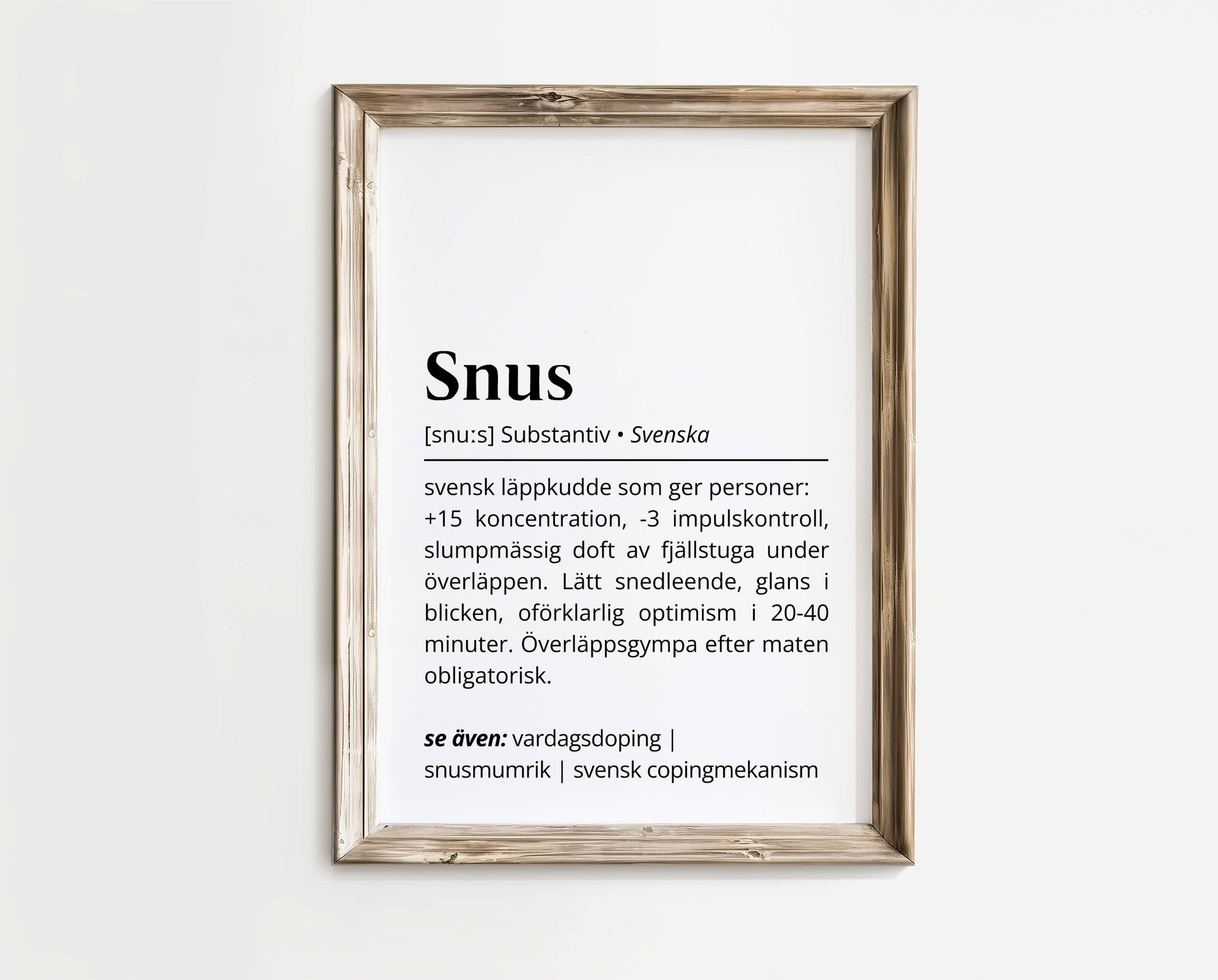 Snus – Definitionsposter | A4 | Rolig present | SkattkammarenSE