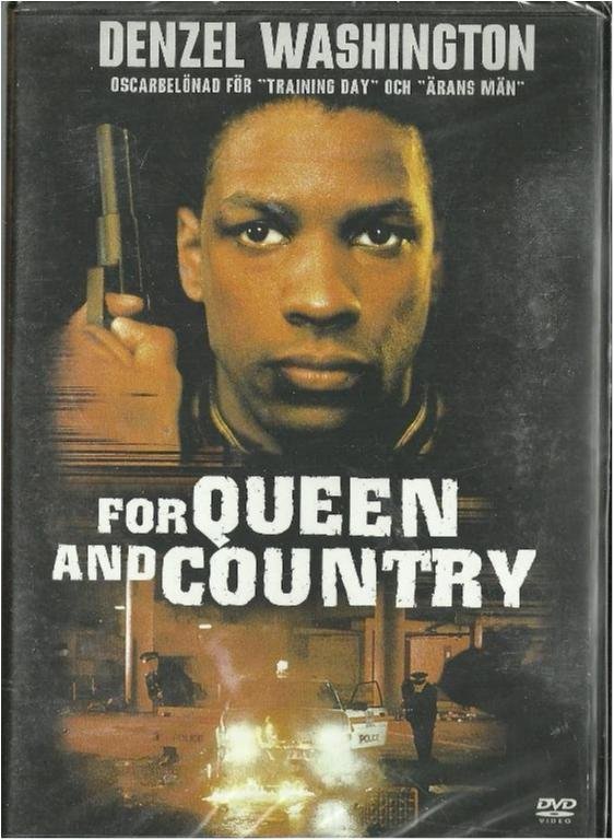 FOR QUEEN AND COUNTRY -DENZEL WASH (SVENSKT TEXT-INPLASTAT)