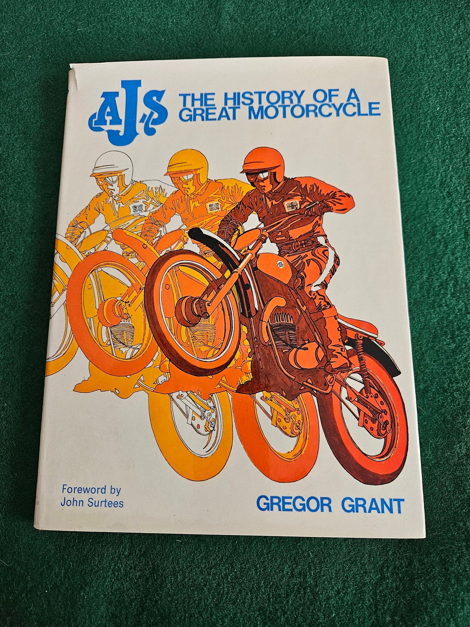 洋書 AJS: The History of a Great Motorcycle 洋書 AJS: The History of a Great Motorcycle 洋書 AJS: The History