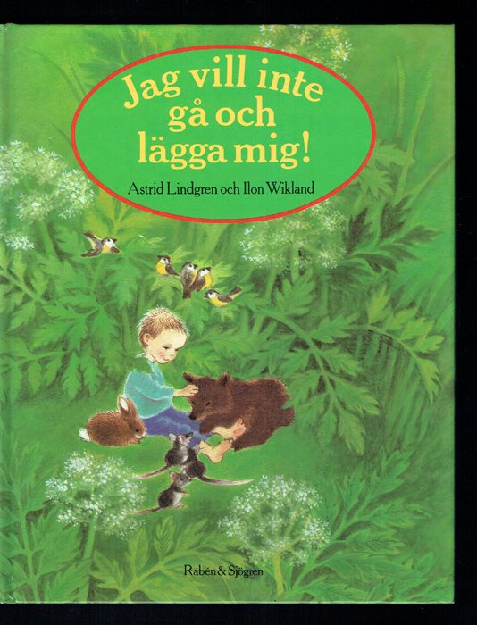 jag vill inte gå och lägga mig jag vill inte gå och lägga mig