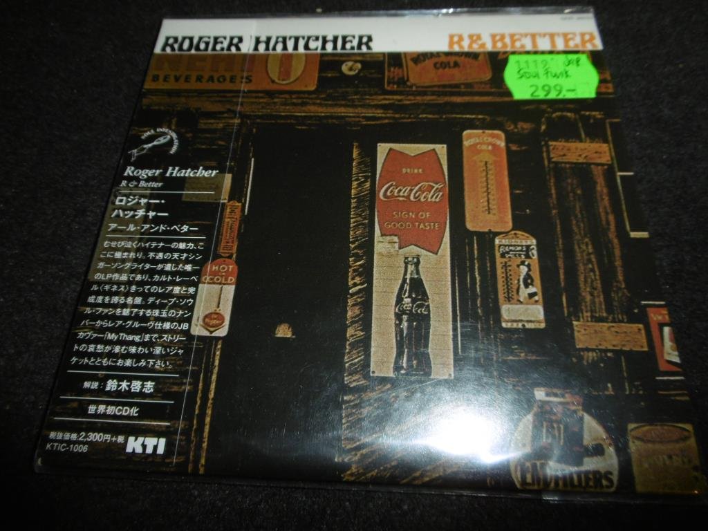 Roger Hatcher - R & Better (1977) - Japan CD - 2015
