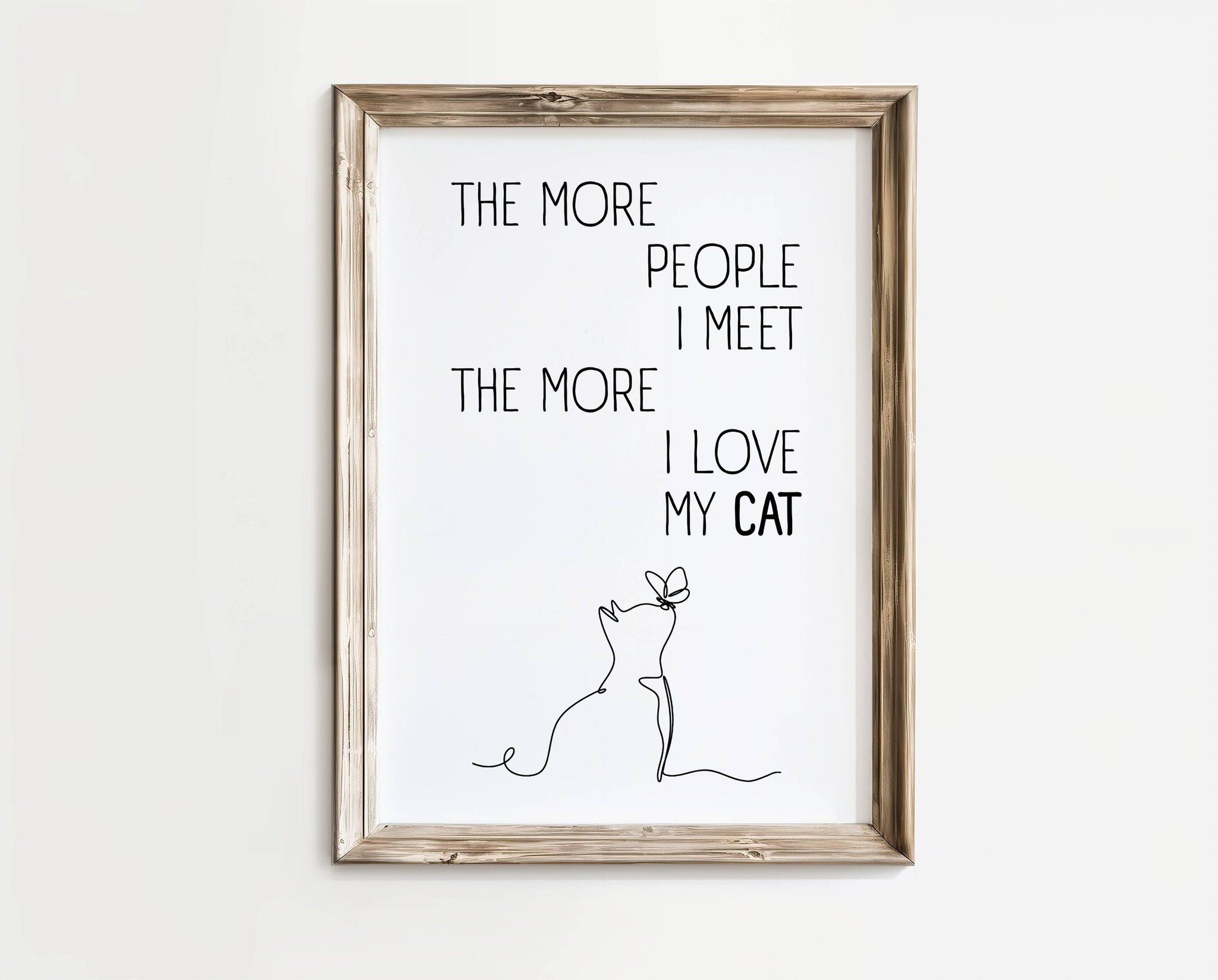The More People I Meet.. – Humörposter | A4 | Rolig present | SkattkammarenSE