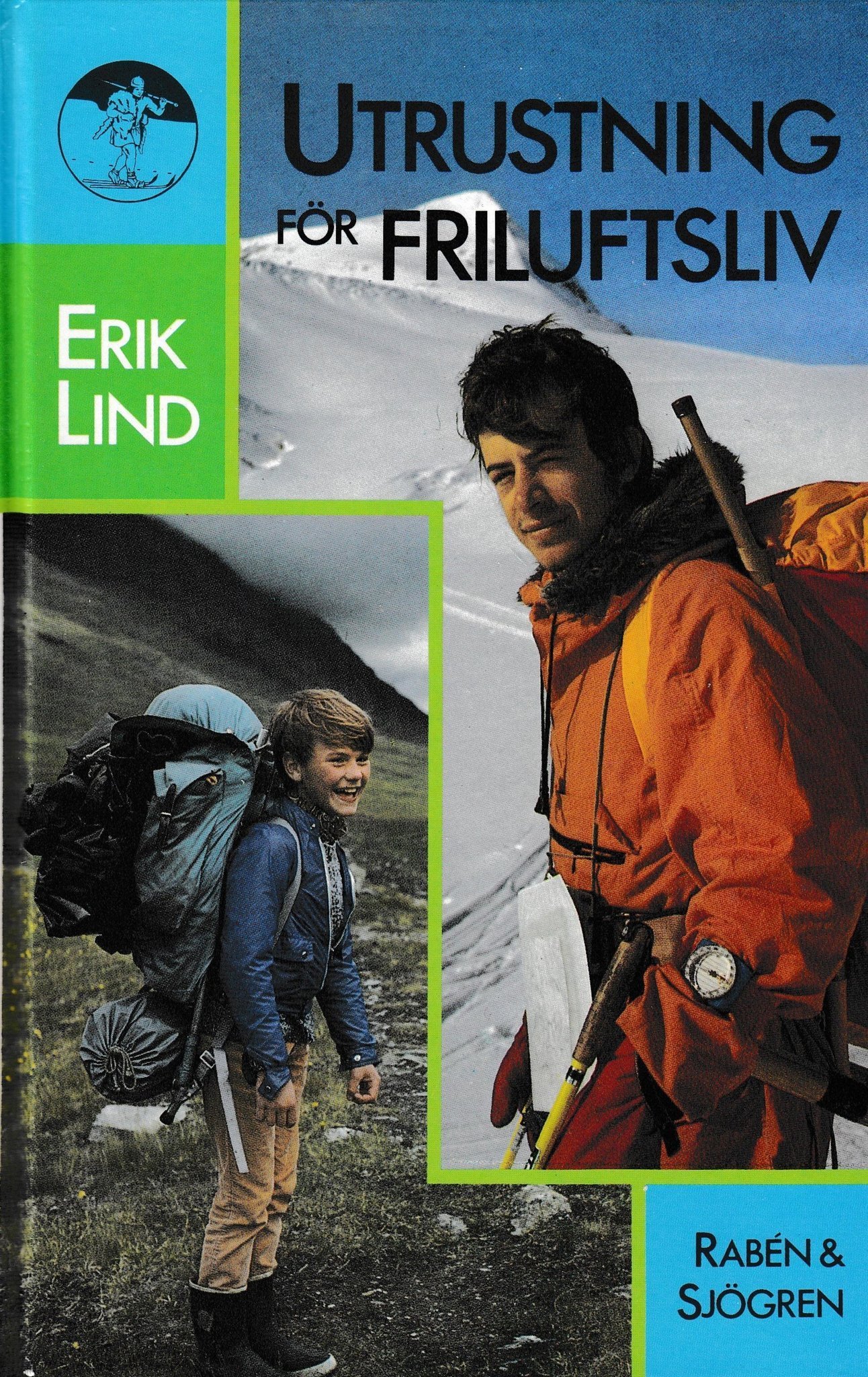 Utrustning för friluftsliv av Erik Lind, Friluf.. (390479181 Utrustning Friluftsfrämjandet