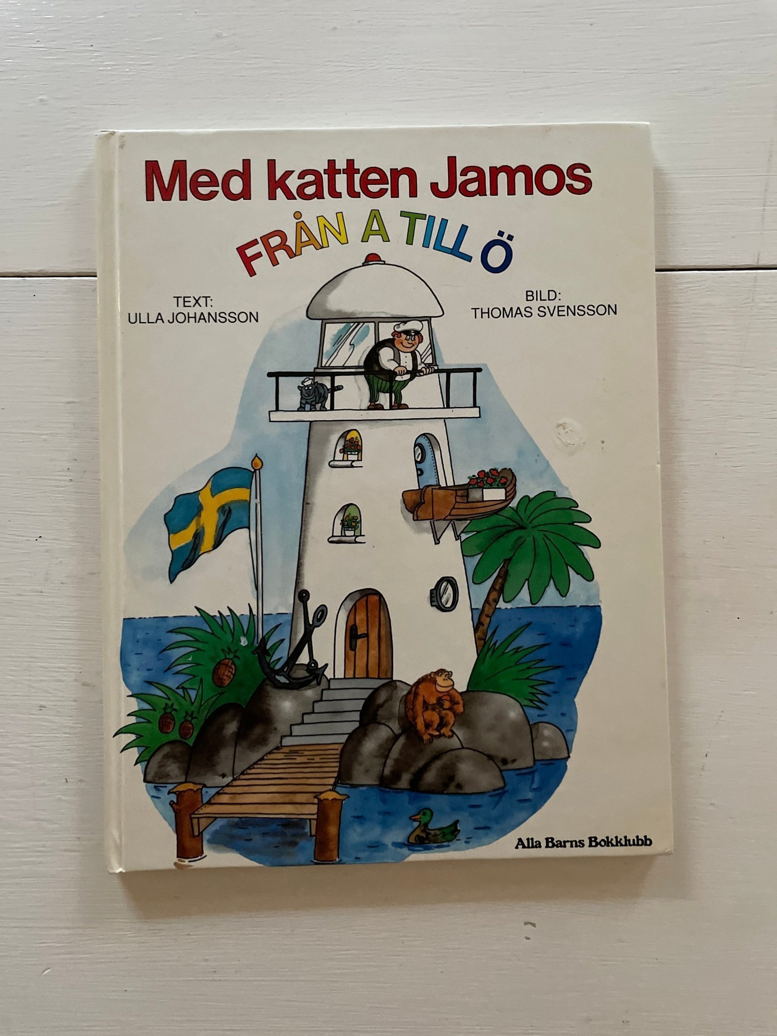 Med katten Jamos från A till Ö av Ulla Johansson, Thomas Svensson, 1988