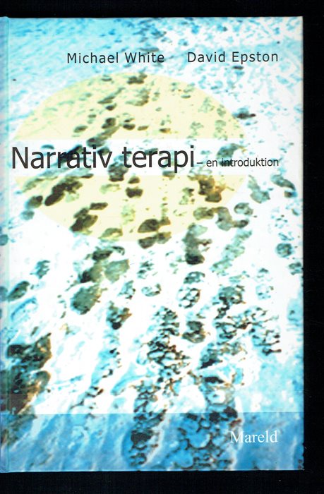 narrativ teori michael white