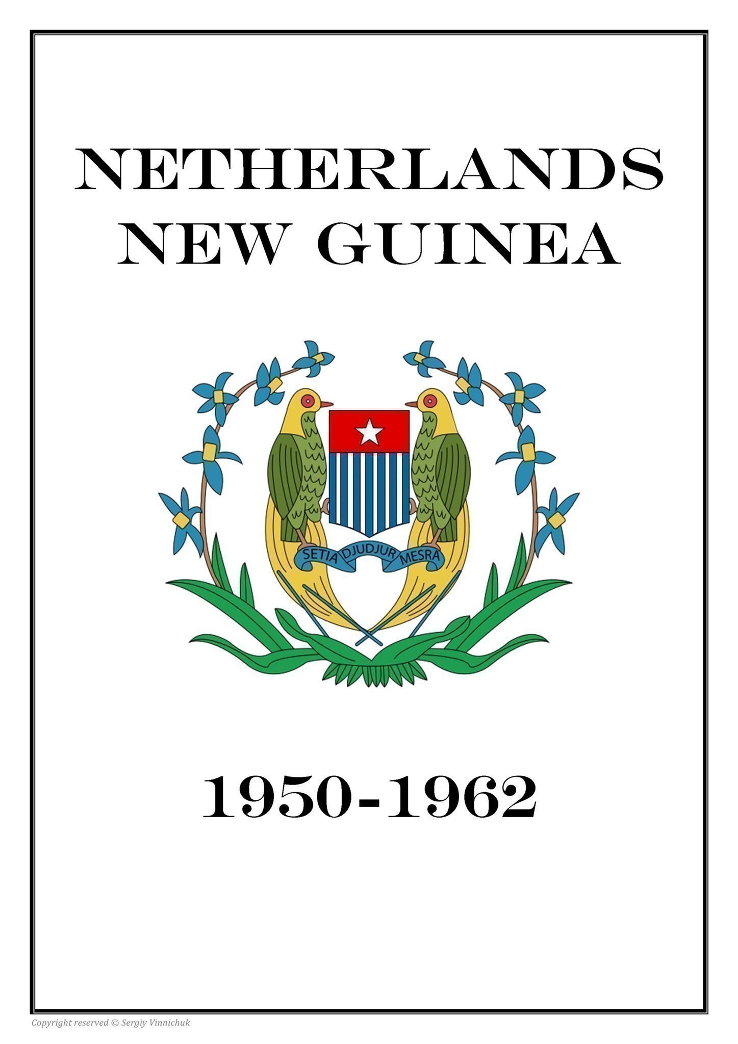 NETHERLANDS NEW GUINEA 1950-1962 PDF STAMP ALBUM PAGES INGA FRIMÄRKEN!!
