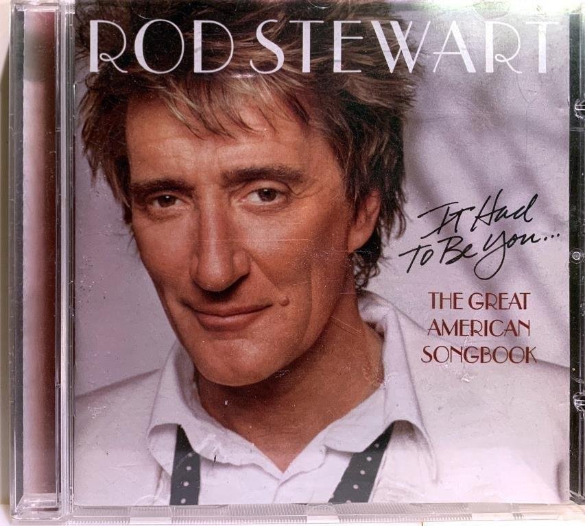 ROD STEWART - IT HAD TO BE YOU... GREAT AMERICAN SONGBOOK 1