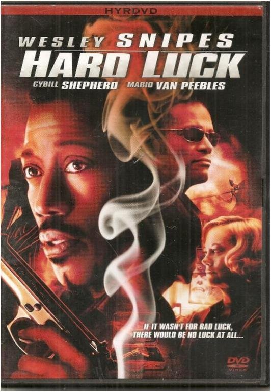 HARD LUCK - WESLEY SNIPES (SVENSKT TEXT)