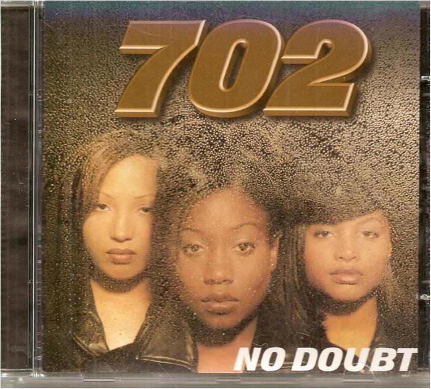 702 -NO DOUBT