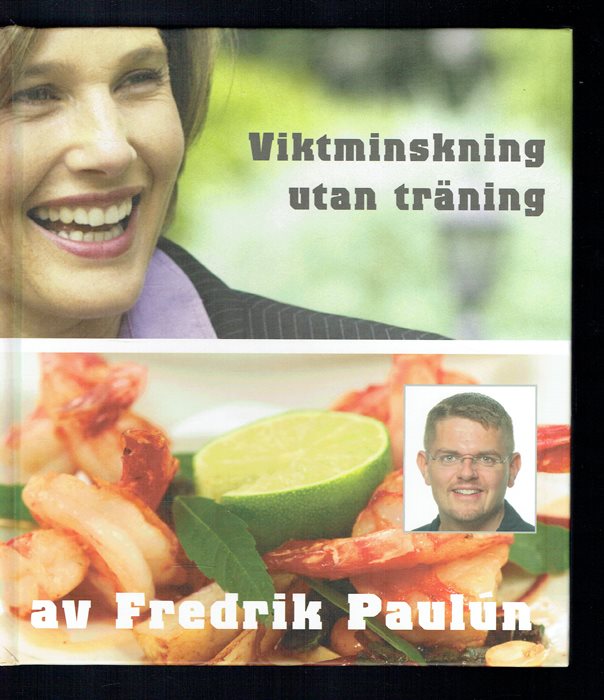 viktminskning utan träning viktminskning utan träning