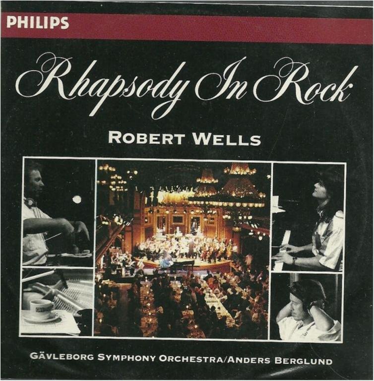 Rhapsody in rock - Robert Wells