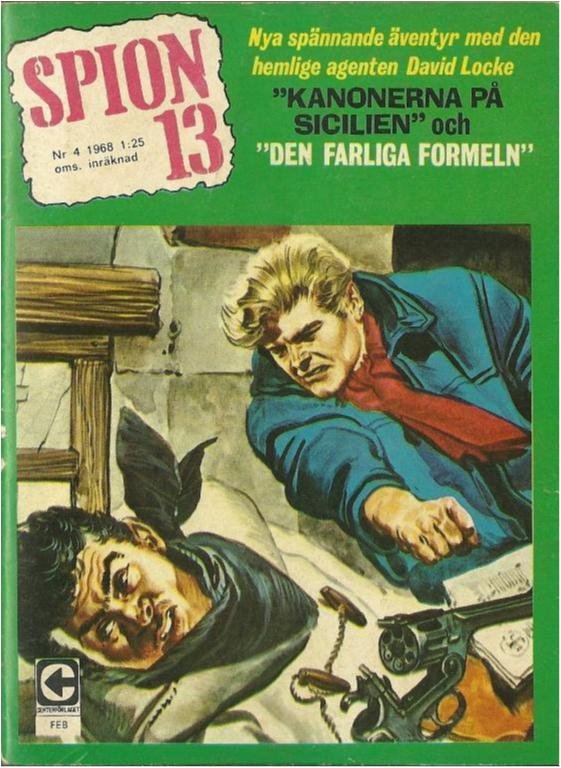 Kanonerna på Sicilien/Den farliga formeln- Spion13 Nr.4 1968