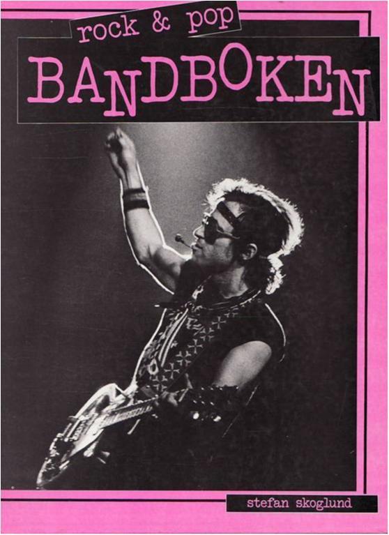 Rock och Pop, Bandboken, Stefan Skoglund, För alla pop- och rockmusiker