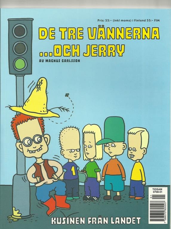 De Tre Vännerna Och Jerry