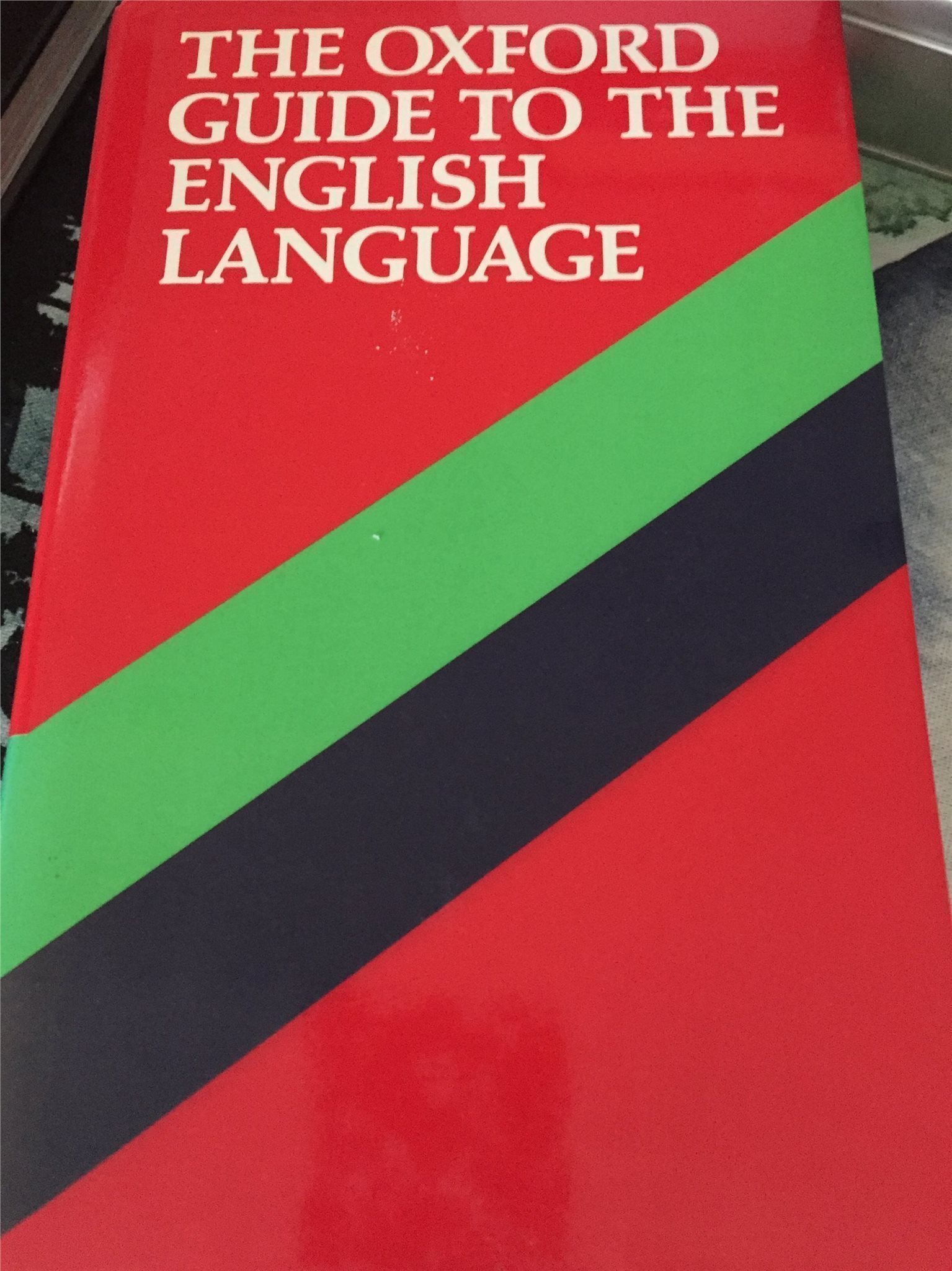 The Oxford guide to the english language