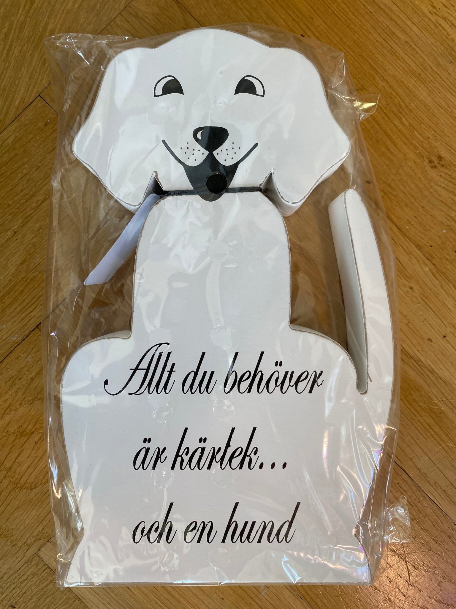 Helt ny fin vit hund med text Allt du behöver ...