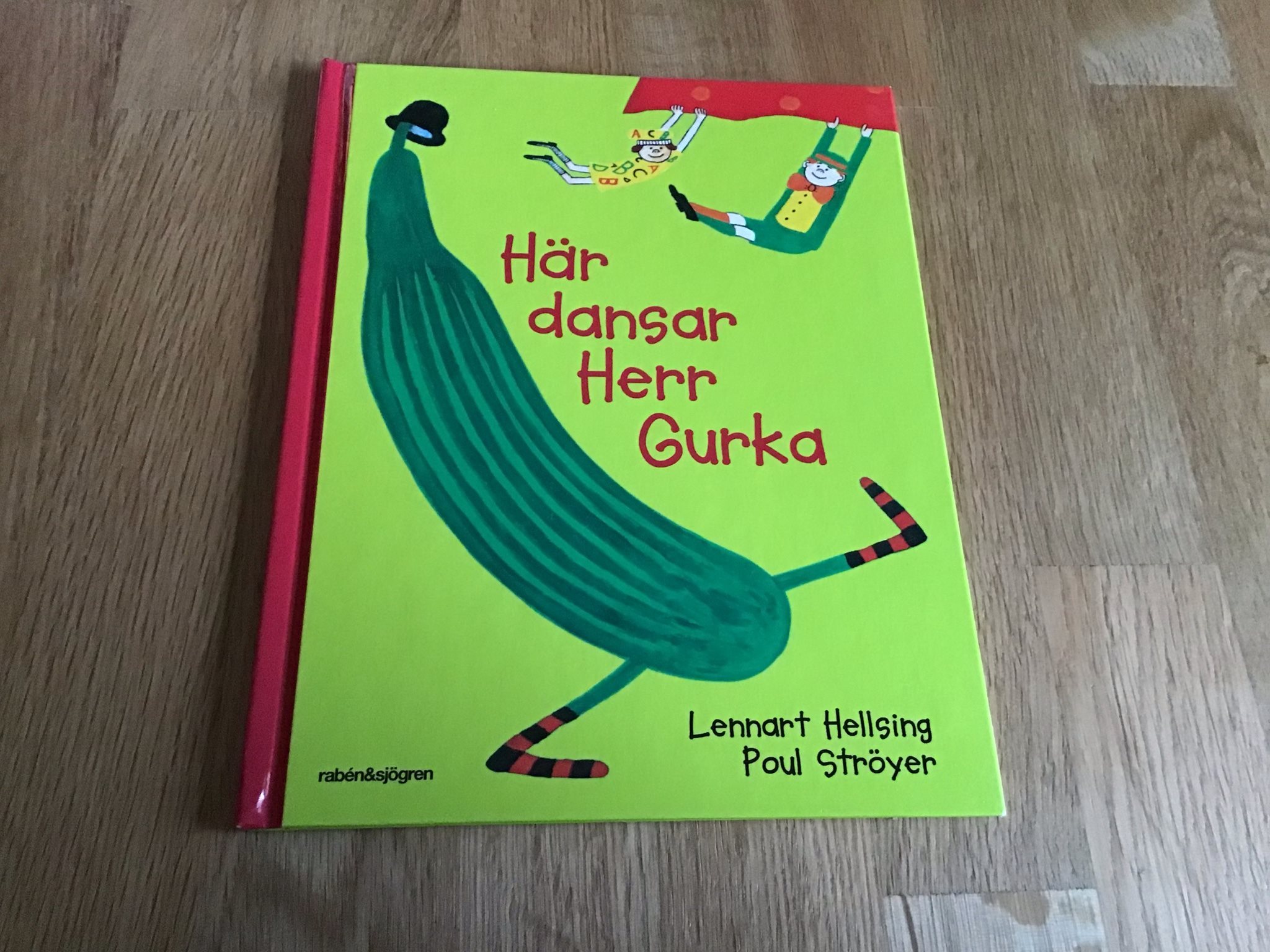 lennart hellsing här dansar herr gurka lennart hellsing här dansar herr gurka