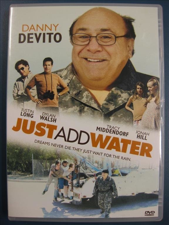 JUST ADD WATER - DANNY DEVITO