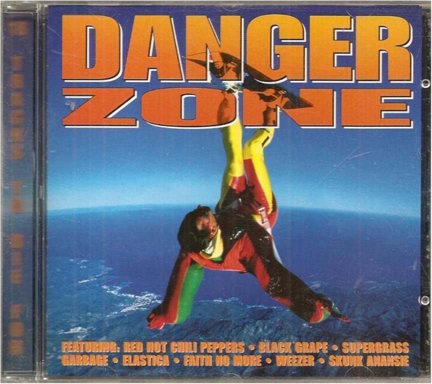 DANGER ZONE -Red hot chili peppers,supergrass,elastica....