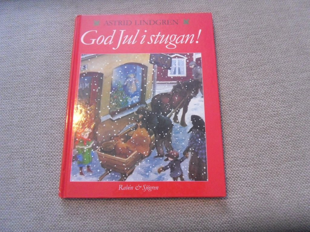god jul i stugan astrid lindgren god jul i stugan astrid lindgren