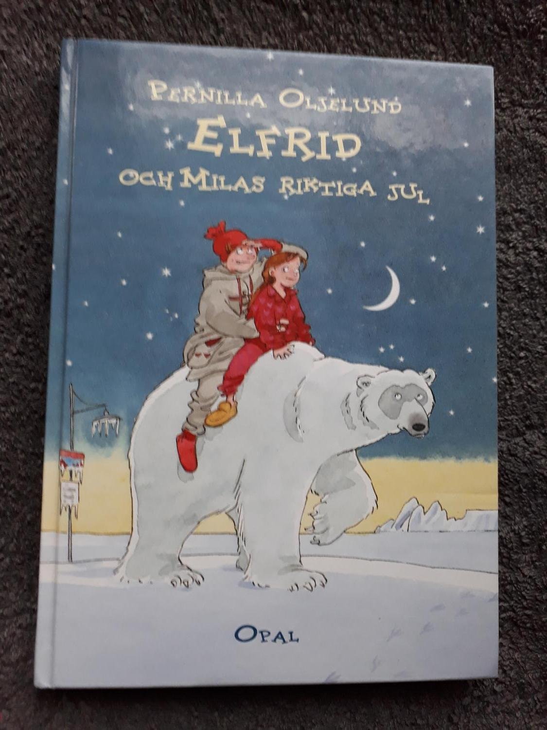 Elfrids och Milas riktiga jul av Pernilla Oljel.. Köp på Tradera