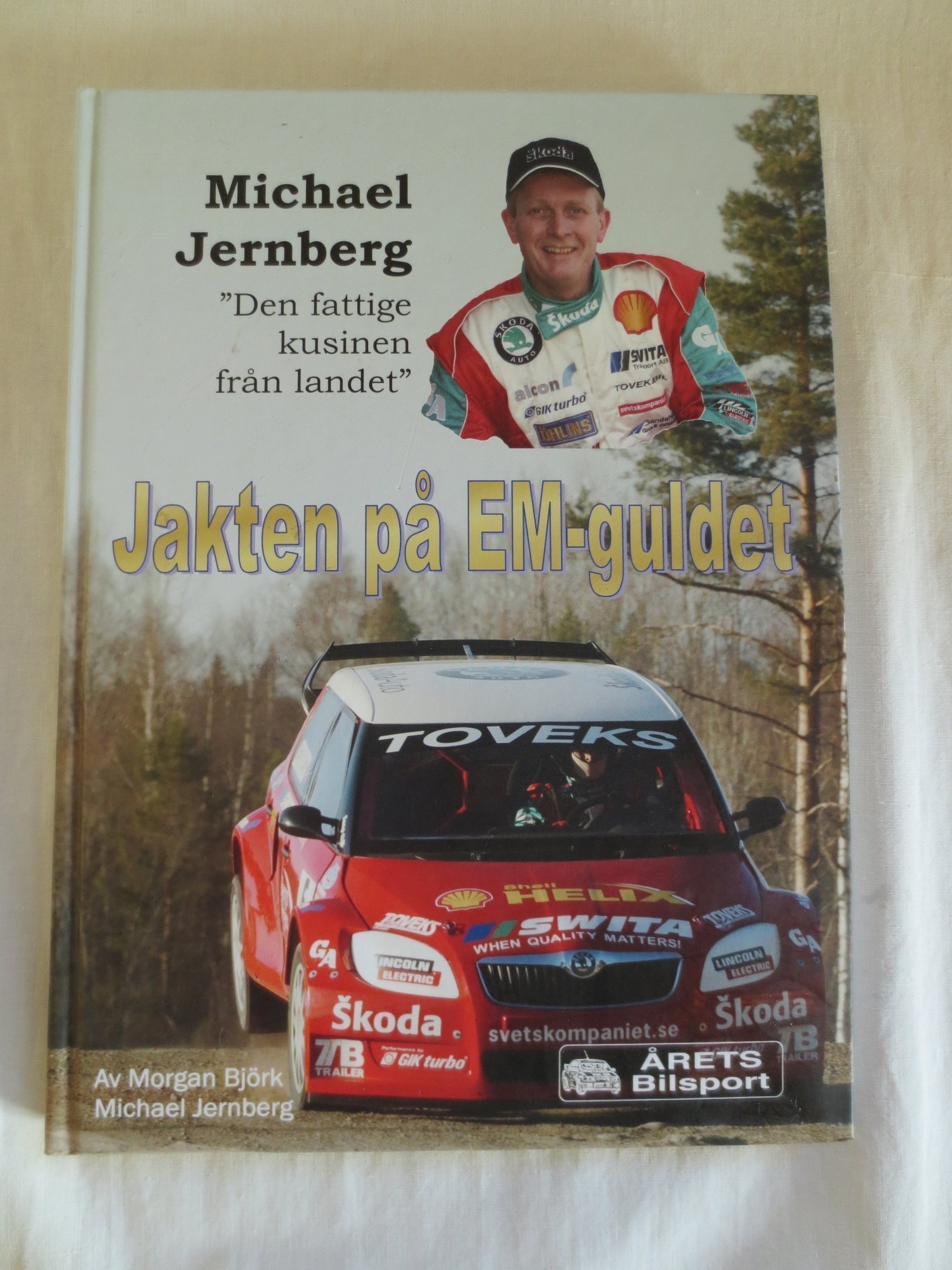 Michael Jernberg - Jakten på EM-guldet av Morgan Björk & M. Jernberg (2008).