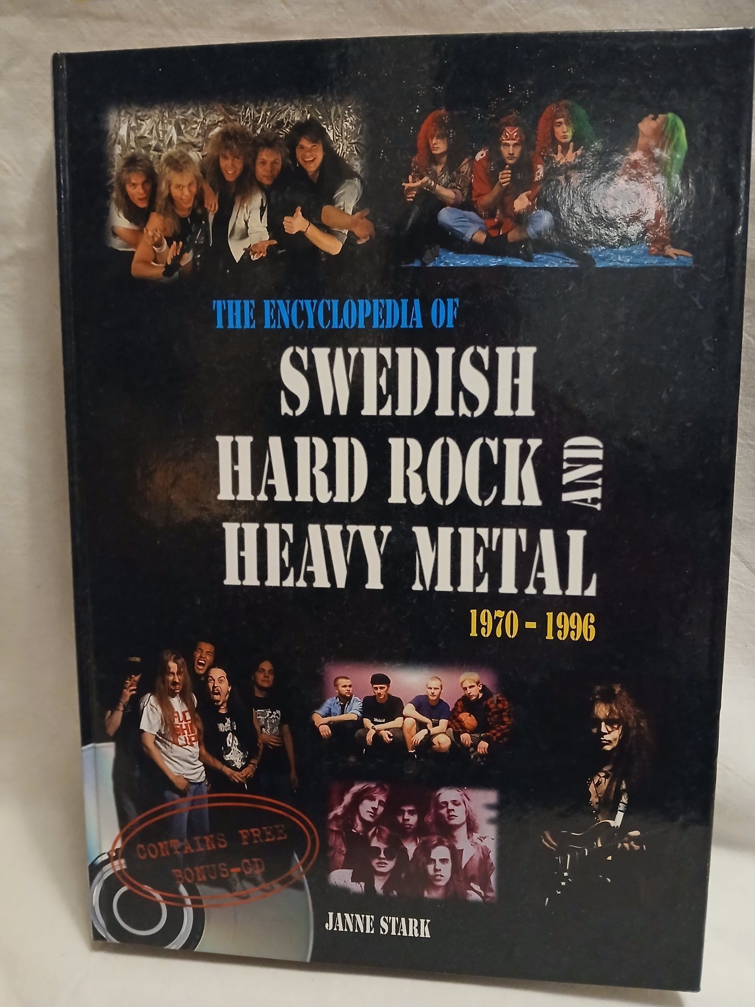 洋書 Swedish Hard Rock Heavy l 1970-1996 Se produkter som liknar The Encyclopedia of Swedish H.. på Tradera