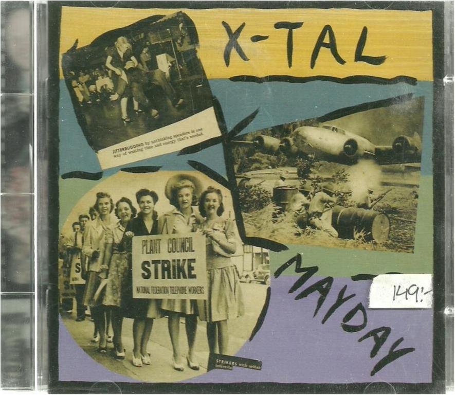 X- TAL - MAYDAY