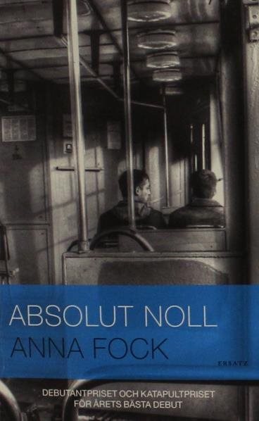 anna fock absolut noll anna fock absolut noll