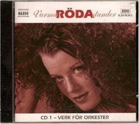 Varma röda stunder 1 - Verk för orkester