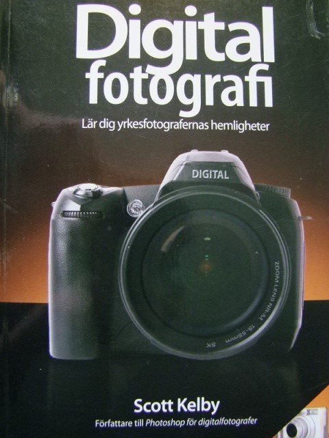 Digitalfotografi - Lär dig yrkesfotografernas hemligheter