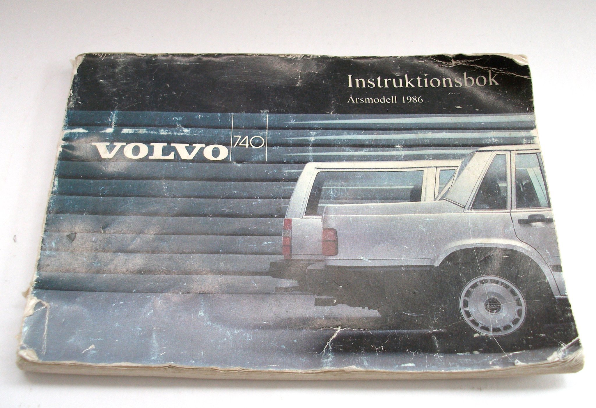 VOLVO 740. Instruktionsbok Årsmodell 1986