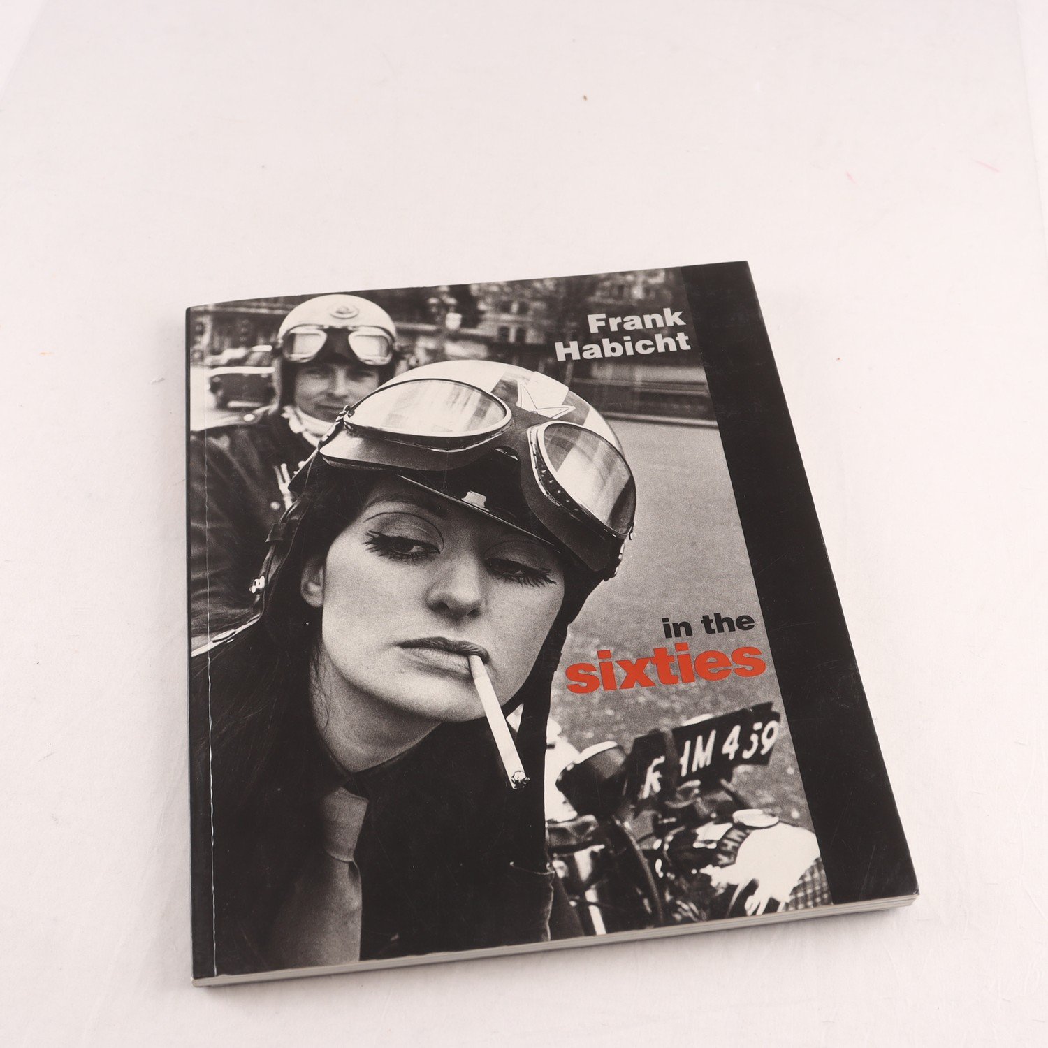 Frank Habicht in the Sixties 写真集