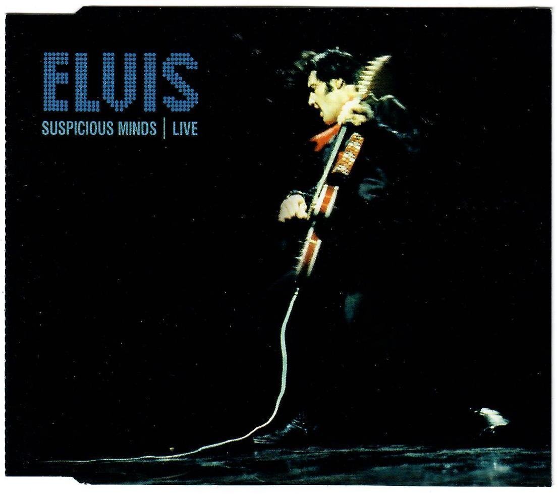 Elvis "Suspicious Minds" Live (CD-singel)
