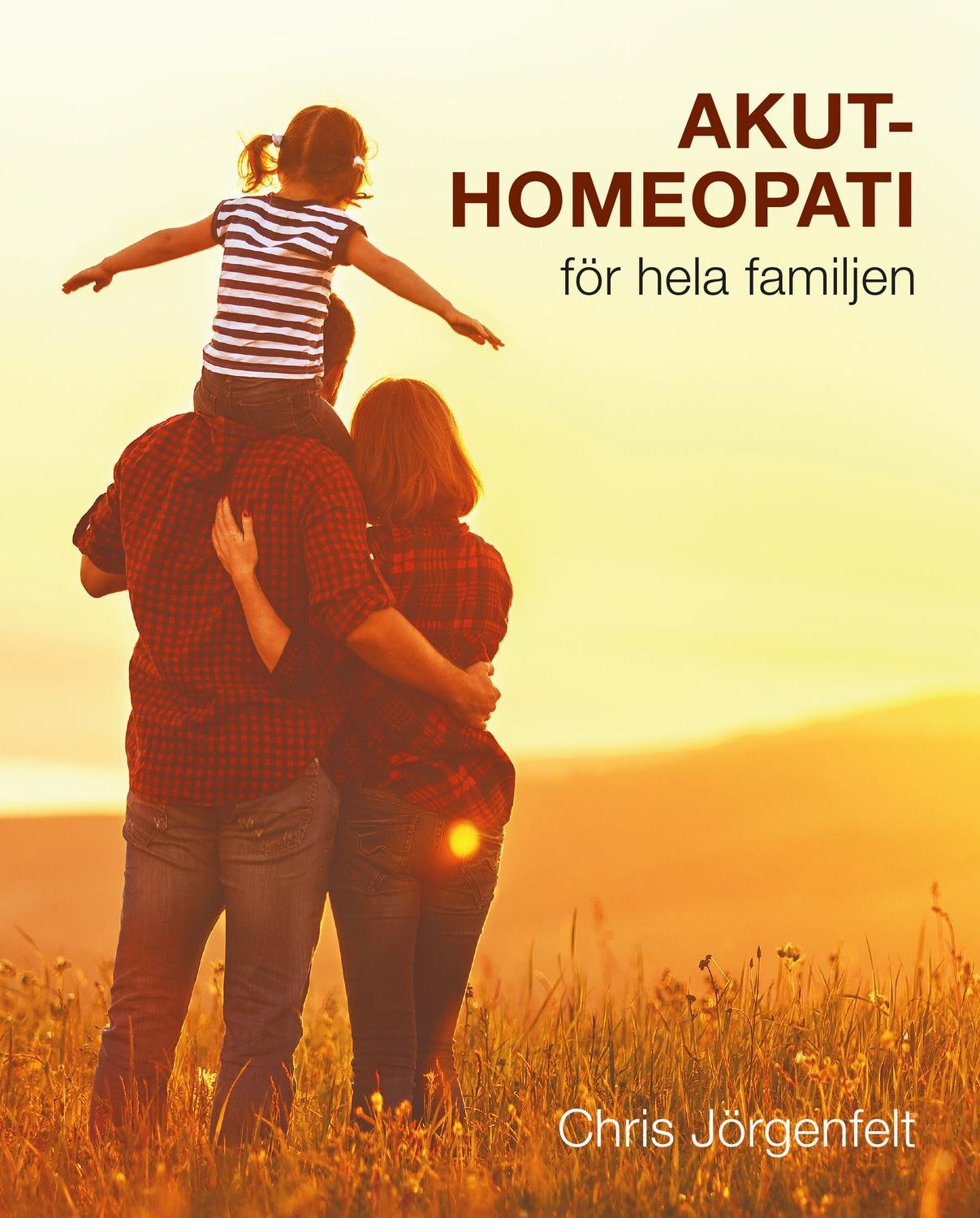 Akuthomeopati för hela familjen 9789197726627