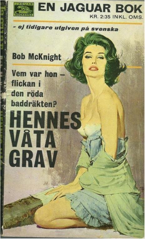 Hennes våta grav - Jaguar bok Nr. 234
