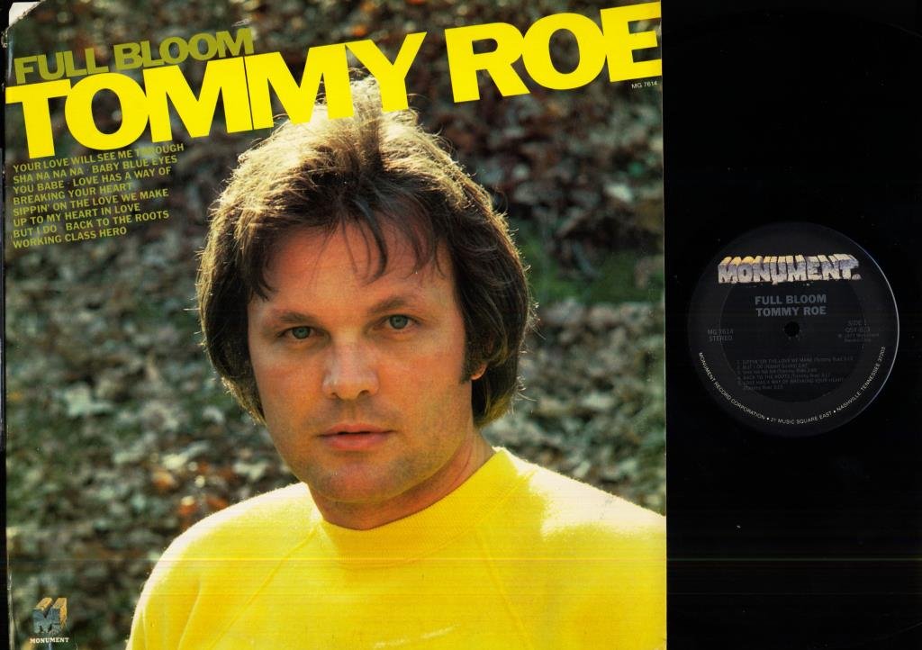 TOMMY ROE - FULL BLOOM