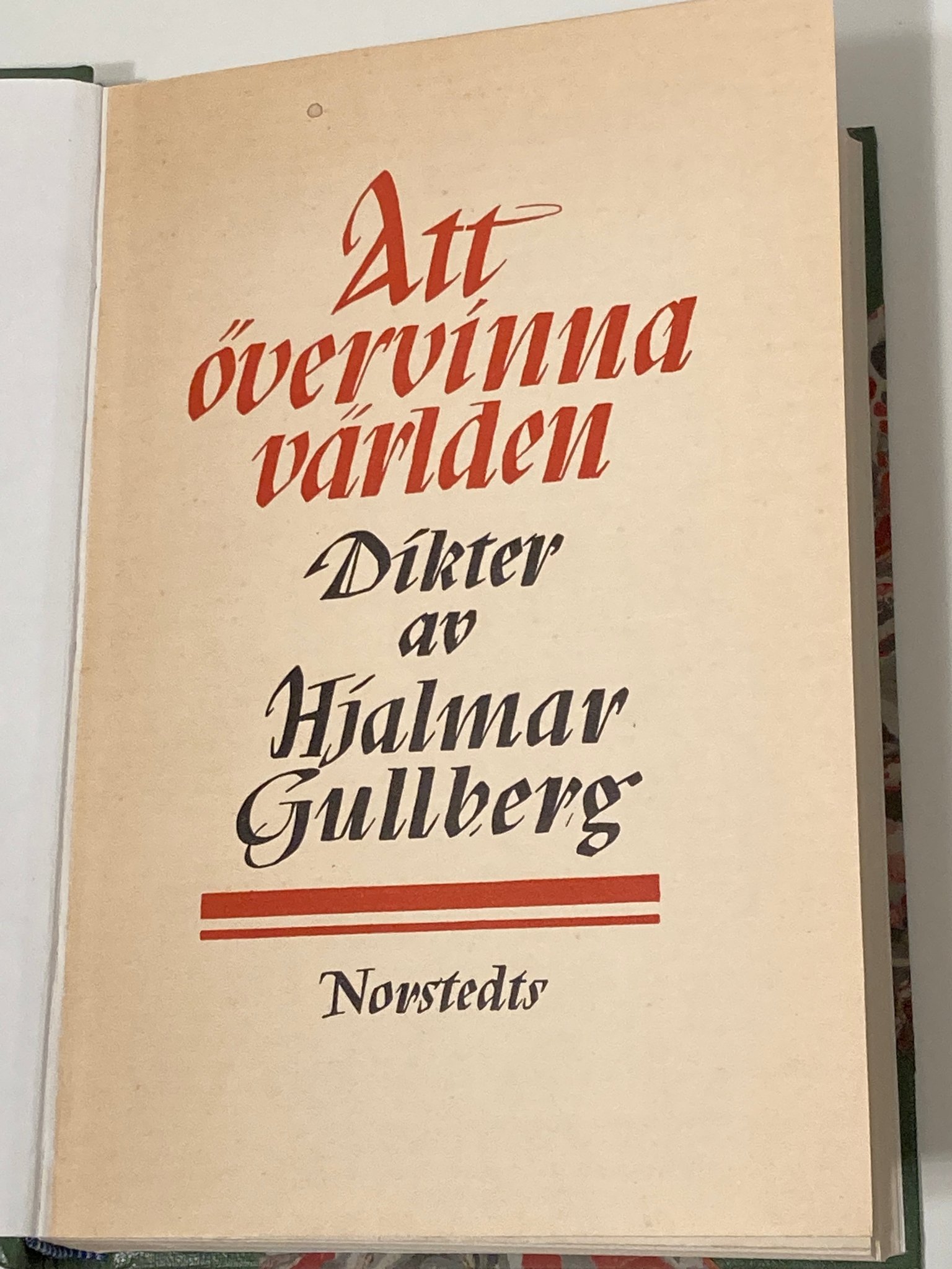 Hjalmar Gullberg Att övervinna världen 1938 Köp på Tradera (573125830)