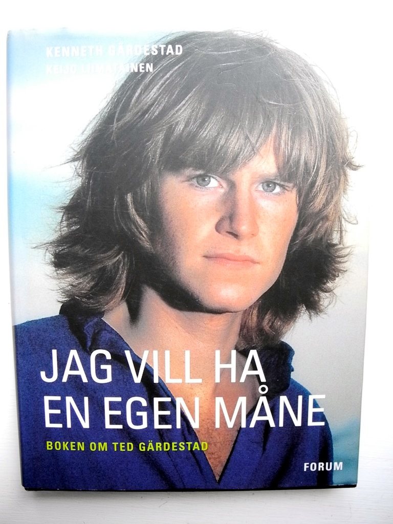 Ted Gärdestad Jag Vill Ha En Egen Måne