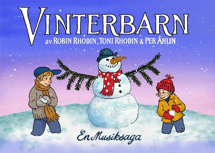 Vinterbarn : en musiksaga 9789187875205
