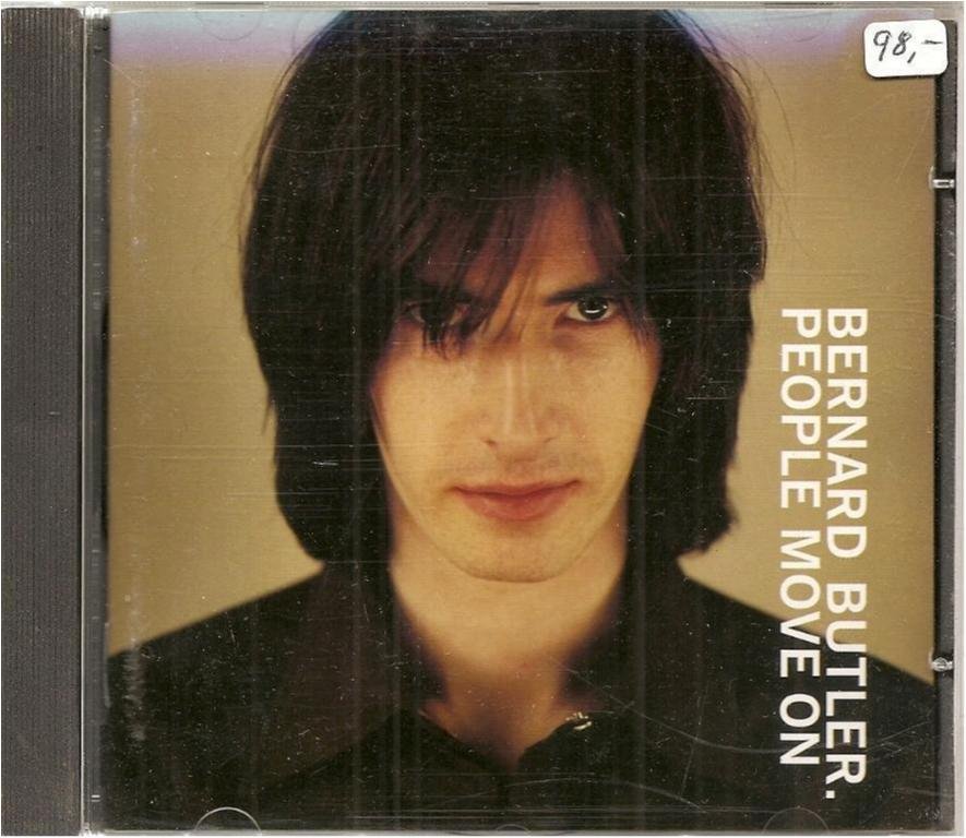 BERNARD BUTLER - PEOPLE MOVE ON