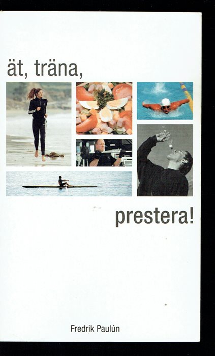 ät träna prestera ät träna prestera