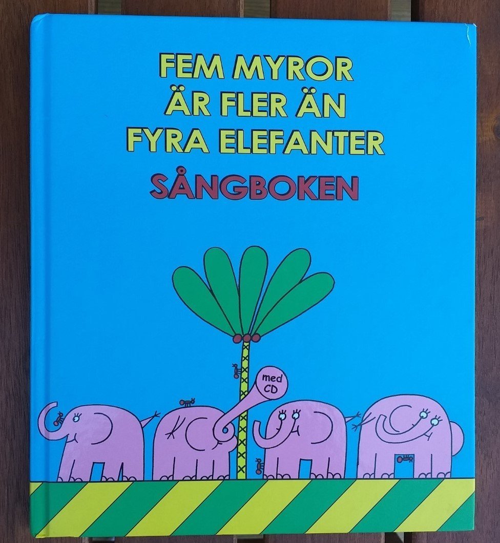 Fem Myror är Fler än Fem Elefanter