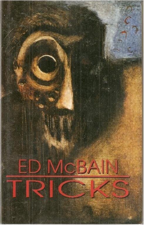 TRICKS - ED MC BAIN (INBUNDEN BOK)