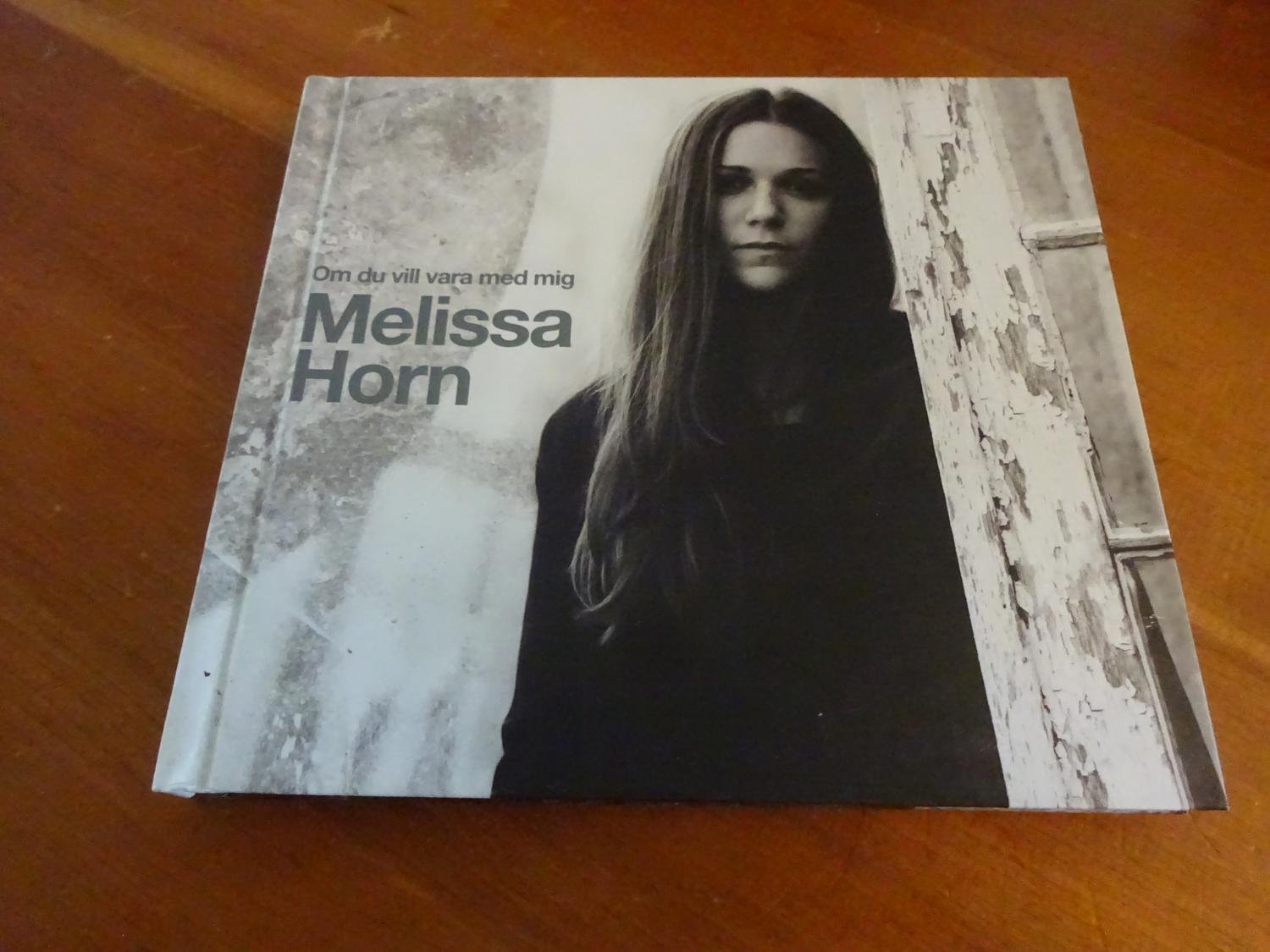 Melissa Horn Om Du Vill Vara Med Mig