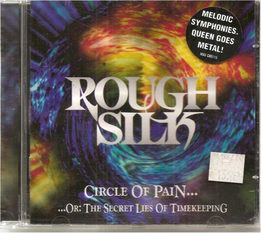 ROUGH SILK - CIRCLE OF PAIN