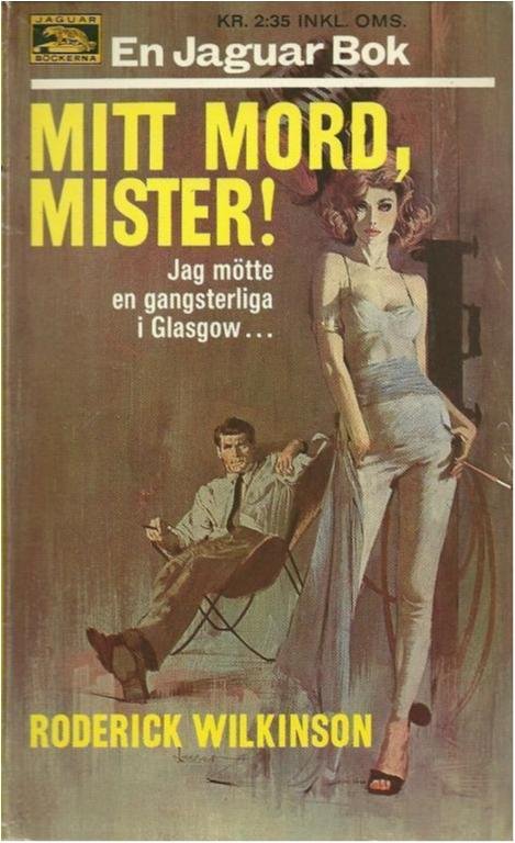 Mitt mord, Mister! - Jaguar bok Nr. 255
