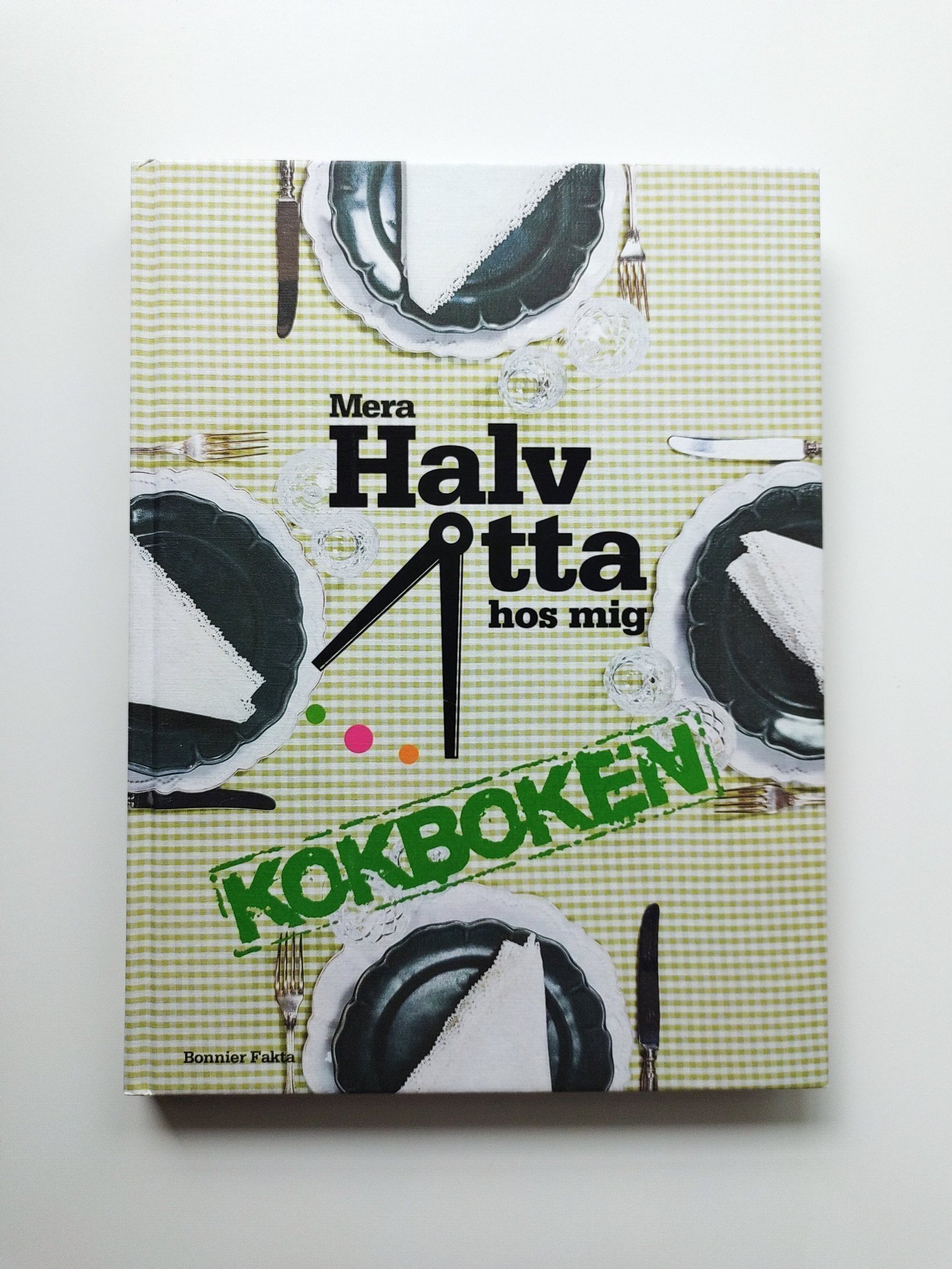 Mera Halv åtta hos mig (Kokboken) Bonnier Fakta.. Köp på Tradera (627512325)